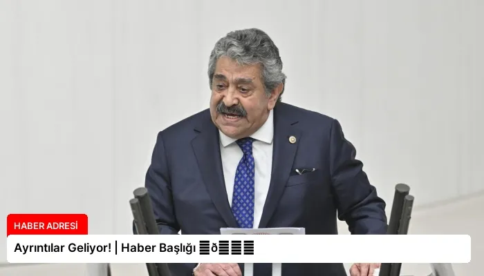 Ayrıntılar Geliyor! | Haber Başlığı ⏬👇