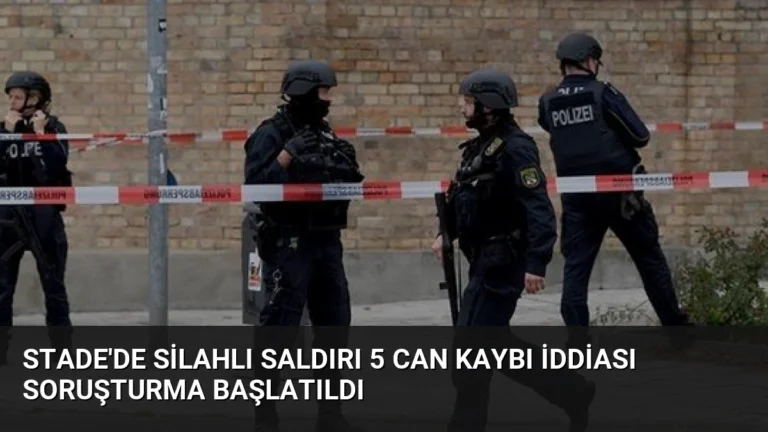 Stade’de Silahlı Saldırı 5 Can Kaybı İddiası Soruşturma Başlatıldı