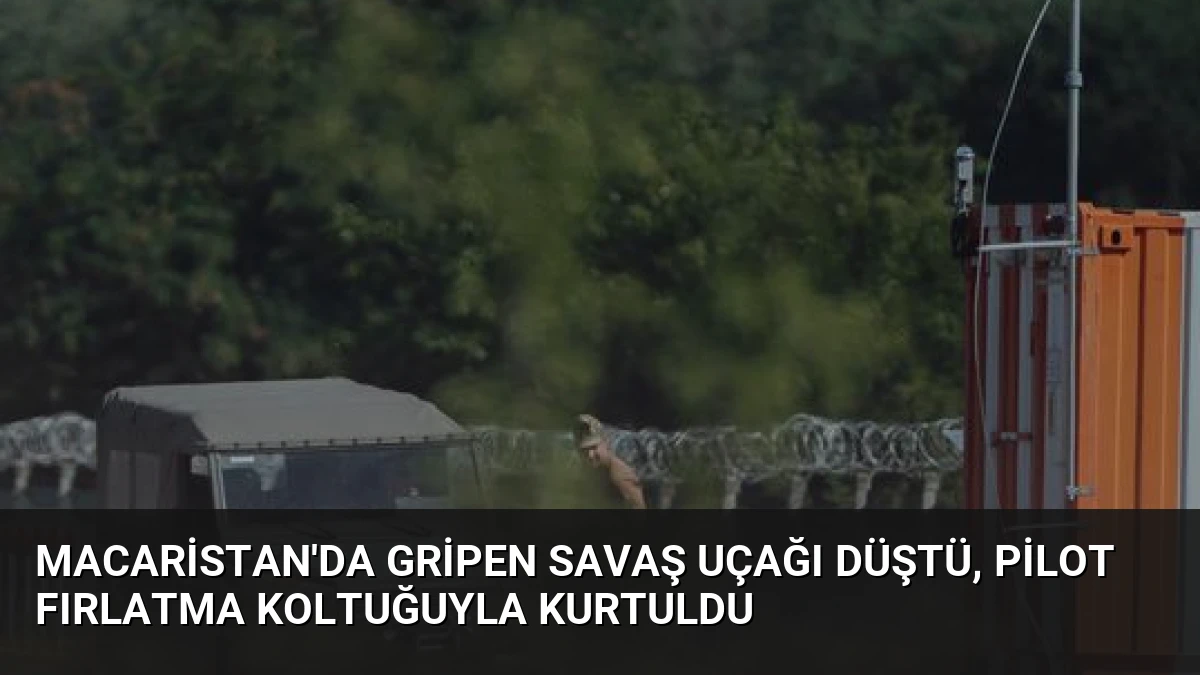 Macaristan’da Gripen Savaş Uçağı Düştü, Pilot Fırlatma Koltuğuyla Kurtuldu